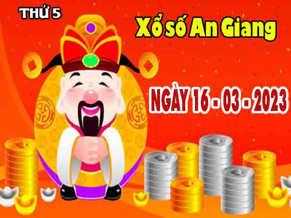 Phân tích XSAG ngày 16/3/2023 - Phân tích xổ số An Giang thứ 5
