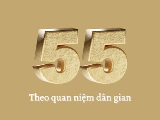 Giải mã giấc mơ thấy số 55 – điềm báo & con số may mắn đi kèm